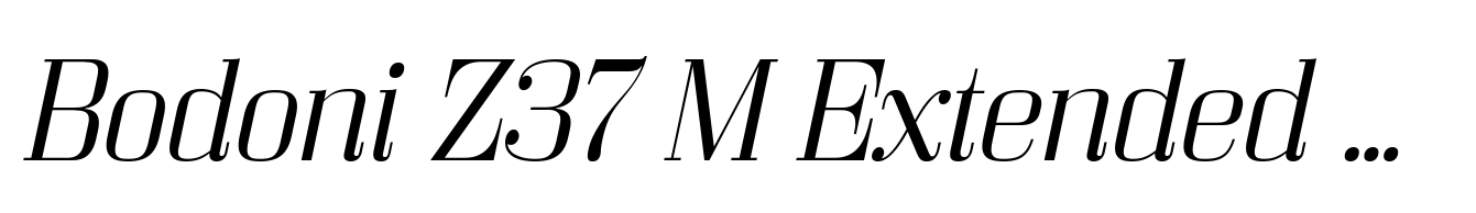 Bodoni Z37 M Extended Light Italic
